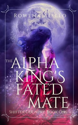 The Alpha King's Fated Mate - Shifter Country, #1