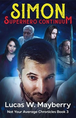 Simon: Superhero Continuum - Not Your Average Chronicles, #3