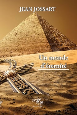 Un monde d'éternité - Un thriller sur fond d'Égypte antique