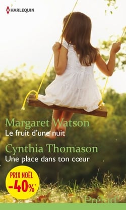 Le fruit d'une nuit - Une place dans ton coeur - (promotion)