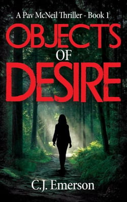 Objects of Desire - Pav McNeil Mystery Thriller