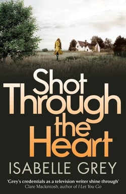 Shot Through the Heart - A compelling crime thriller exposing a web of police corruption