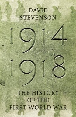 1914-1918 - The History of the First World War