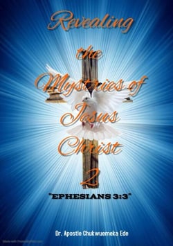 Revealing The Mysteries of Jesus Christ 2 - 2