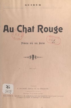 Au chat rouge - Pièce en un acte