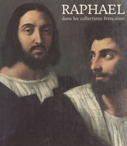 Raphaël dans les collections françaises - Exposition Galeries nationales du Grand Palais, Paris, 15 novembre 1983-13 février 1984