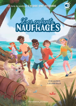Les enfants naufragés (Tome 1)