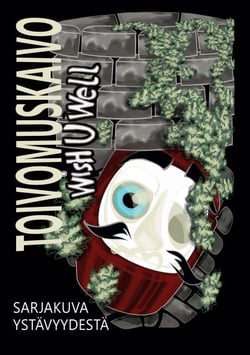 Toivomuskaivo - Wish U Well