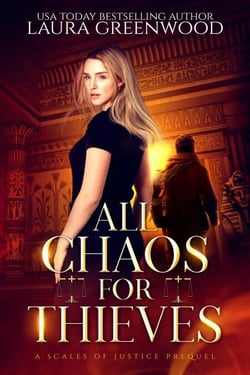 All Chaos For Thieves - Scales Of Justice, #0.5