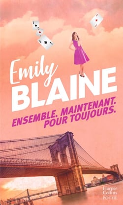 Ensemble. Maintenant. Pour toujours - Par l autrice de Dear You, la série évènement Amazon Prime 2025