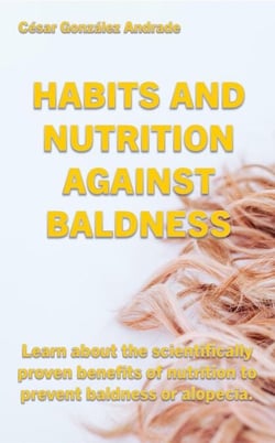 Habits and Nutrition Against Baldness - Nutrition and health books in English