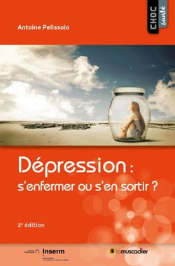 Dépression : s’enfermer ou s’en sortir ? - Guide santé