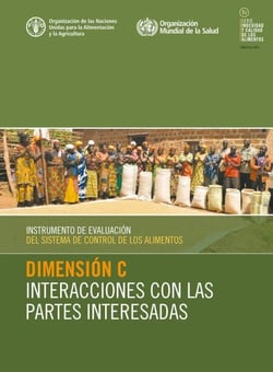 Instrumento de evaluación del sistema de control de los alimentos: Dimensión C - Interacciones con las partes interesadas
