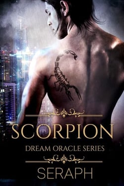Dream Oracle Series: The Scorpion - From the Shark to Heralds of Annihilation, #2