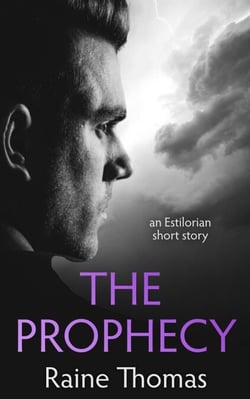 The Prophecy (An Estilorian Short Story)