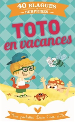 Toto en vacances - Mes pochettes Deux Coqs d'Or