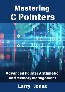 Mastering C Pointers: Advanced Pointer Arithmetic and Memory Management