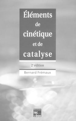 Eléments de cinétique et de catalyse