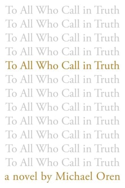 To All Who Call in Truth