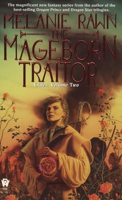 The Mageborn Traitor - Exiles, Volume 2
