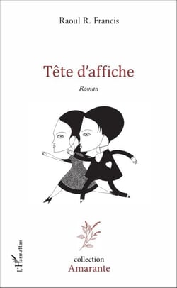 Tête d'affiche - Roman