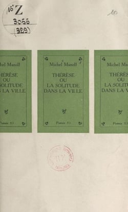 Thérèse - Ou La solitude dans la ville