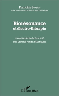 Biorésonance et électro-thérapie - La méthode du docteur Voll, une thérapie venue d'Allemagne