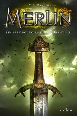 les sept chants de merlin - t2 - Merlin Livre 2 - Cycle 1