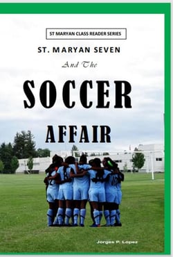St. Maryan Seven and the Soccer Affair - St. Maryan Seven Series, #4