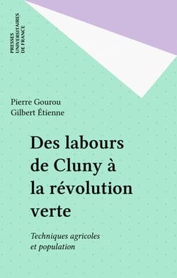 Des labours de Cluny à la révolution verte - Techniques agricoles et population