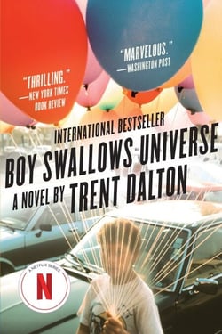 Boy Swallows Universe - A Novel