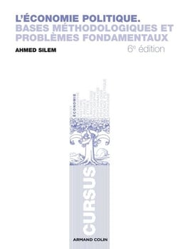 L'économie politique - Bases méthodologiques et problèmes fondamentaux
