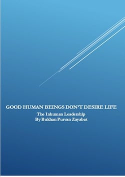 Good Human Beings Don't Desire Life: The Inhuman Leadership