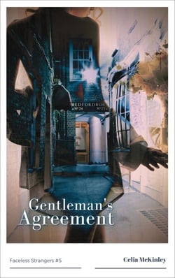 Gentleman's Agreement - Faceless Strangers, #6
