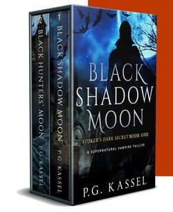 Stoker's Dark Secret Duology Box Set - Black Shadow Moon &amp; Black Hunters' Moon (Supernatural Vampire Thrillers)