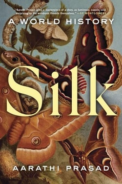 Silk - A World History