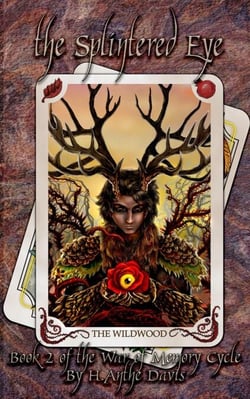 The Splintered Eye - The War of Memory Cycle, #2