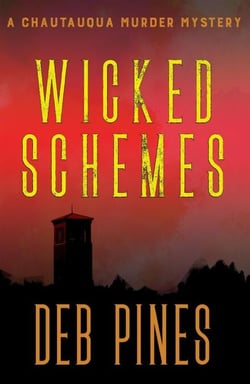 Wicked Schemes: A Chautauqua Murder Mystery - Mimi Goldman Chautauqua Mysteries, #9