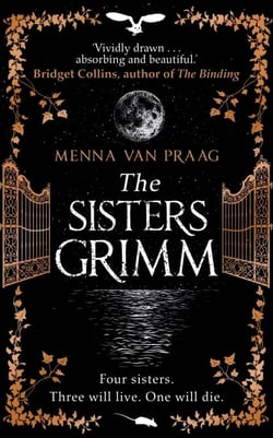 The Sisters Grimm - A darkly beguiling fantasy escape