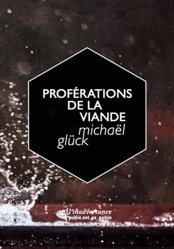 Proférations de la viande