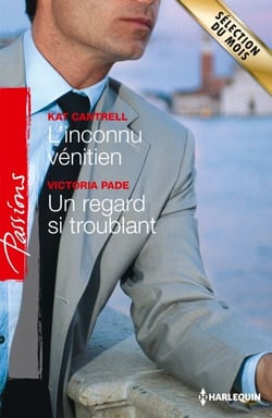 L'inconnu vénitien - Un regard si troublant