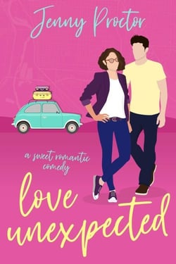 Love Unexpected: A Sweet Romantic Comedy - Some Kind of Love, #2
