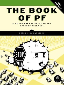 The Book of PF, 3rd Edition - A No-Nonsense Guide to the OpenBSD Firewall