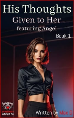 His Thoughts Given to Her featuring Angel - Angel and Tom / Ronin, #12