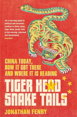 Tiger Head, Snake Tails - China today, how it got there and why it has to change