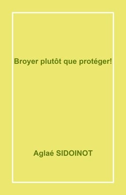 Broyer  plutôt que protéger ! - Une histoire de harcèlement moral dans l'enseignement