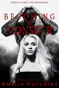 Becoming his Monster - Playing with Monsters, #3
