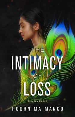 The Intimacy of Loss: A Novella - The Friendship Collection