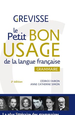 Le petit Bon usage de la langue française - Grammaire