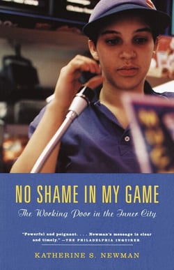 No Shame in My Game - The Working Poor in the Inner City